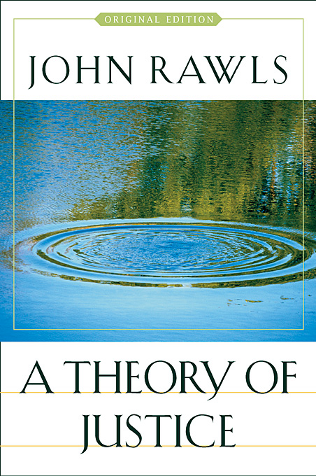 0674017722 - A Theory of Justice - Original Edition [John Rawls].jpg