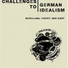 挑战德国唯心主义：谢林、费希特与康德