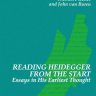 从起始阅读海德格尔：论海德格尔的早期思想